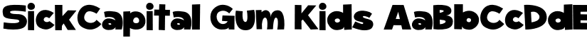 SickCapital Gum Kids font