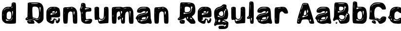 d Dentuman Regular font