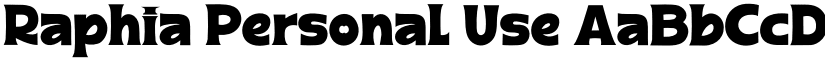 Raphia Personal Use font