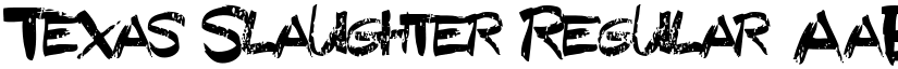 Texas Slaughter Regular font