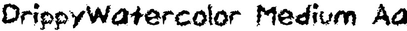 DrippyWatercolor Medium font