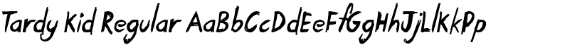 Tardy Kid Regular font