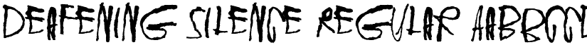 Deafening Silence Regular font
