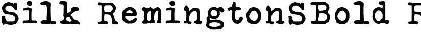 Silk RemingtonSBold Regular font