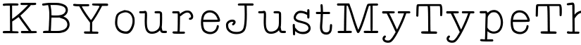 KBYoureJustMyTypeThin Thin font