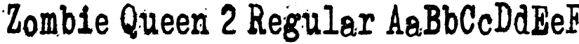 Zombie Queen 2 Regular font