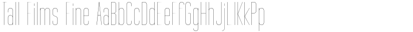 Tall Films Fine font