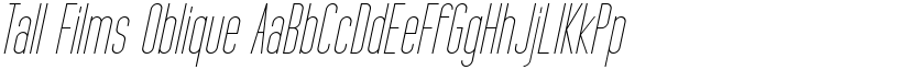 Tall Films Oblique font