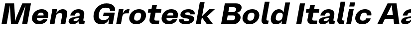 Mena Grotesk Bold Italic font