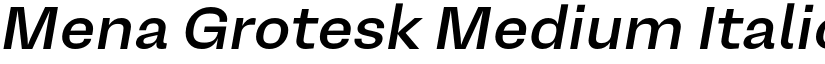 Mena Grotesk Medium Italic font