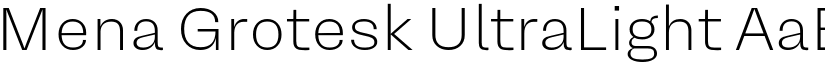 Mena Grotesk UltraLight font