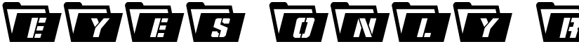 Eyes Only Regular font
