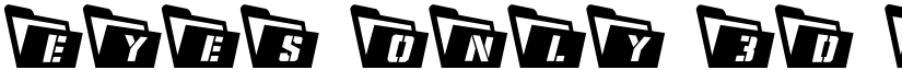Eyes Only 3D Regular font