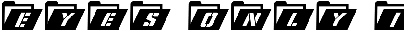 Eyes Only Italic Italic font