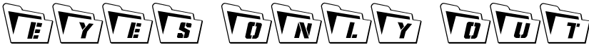 Eyes Only Outline 3D Outline font