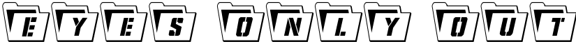 Eyes Only Outline Condensed Outline Condensed font