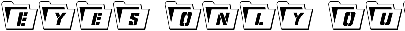 Eyes Only Outline Semi-Condensed Outline Semi-Condensed font