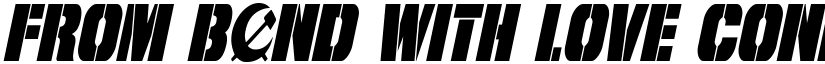 From BOND With Love Condensed Italic Condensed Italic font