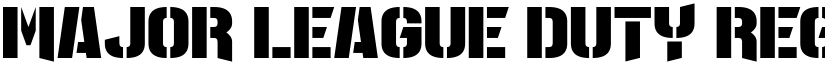Major League Duty Regular font
