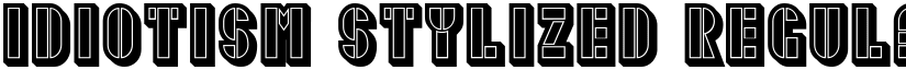 Idiotism Stylized Regular font