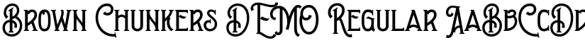 Brown Chunkers DEMO Regular font