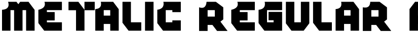 metalic Regular font