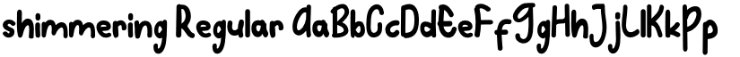 shimmering Regular font