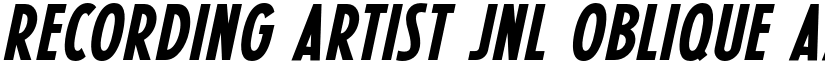 Recording Artist JNL Oblique font