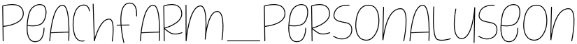 PeachFarm_PERSONALUSEONLY Regular font