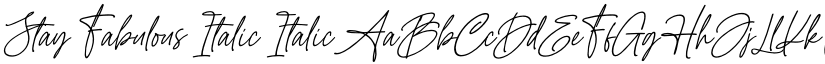 Stay Fabulous Italic Italic font