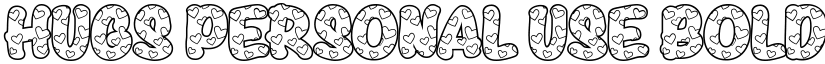 HUGS PERSONAL USE Bold font