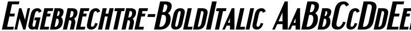 Engebrechtre-BoldItalic font