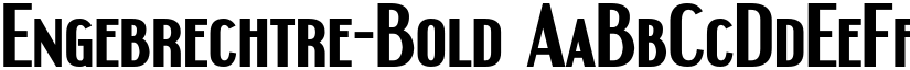 Engebrechtre-Bold font