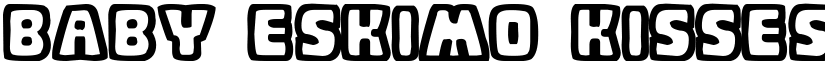 Baby Eskimo Kisses Bold font