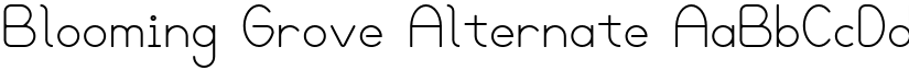 Blooming Grove Alternate font