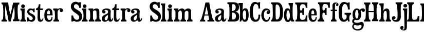 Mister Sinatra Slim font