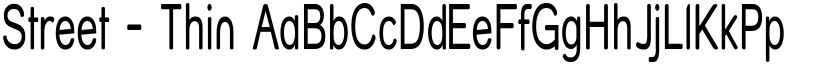Street - Thin font