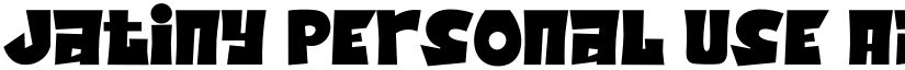 Jatiny Personal Use font