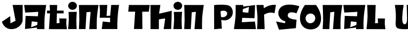 Jatiny Thin Personal Use font