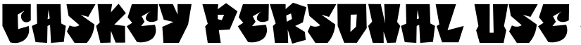 Caskey Personal Use font
