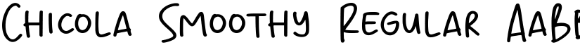 Chicola Smoothy Regular font