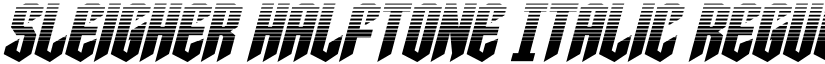 Sleigher Halftone Italic Regular font