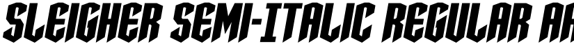 Sleigher Semi-Italic Regular font