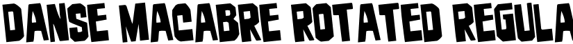 Danse Macabre Rotated Regular font