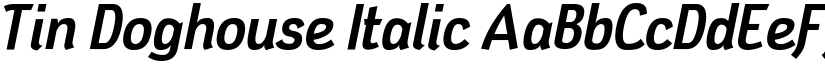 Tin Doghouse Italic font