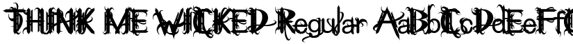 THINK ME WICKED Regular font