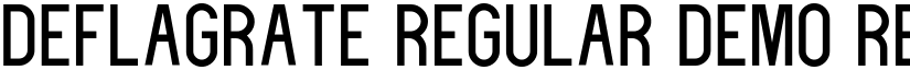 deflagrate regular demo Regular font