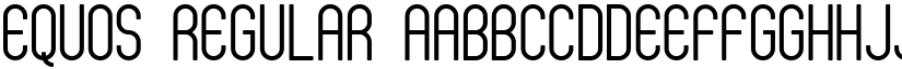 EQUOS Regular font