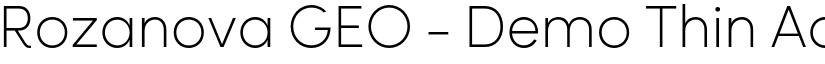 Rozanova GEO - Demo Thin font