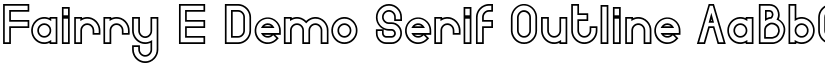 Fairry E Demo Serif Outline font